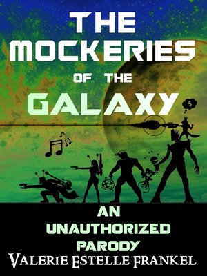 cover image of The Mockeries of the Galaxy